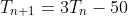 T_{n+1}=3T_n-50