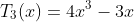 T_3(x)=4x^3-3x