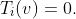 T_i(v)=0.