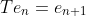 Te_{n}=e_{n+1}