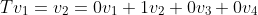 Tv_1=v_2=0v_1+1v_2+0v_3+0v_4