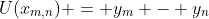 U(x_{m,n}) = y_m - y_n