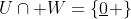 U\cap W=\{\underline{0} \}