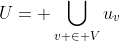 U= \bigcup_{v \in V}{u_{v}}