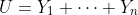 U=Y_1+\dots+Y_n