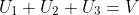 U_1+U_2+U_3=V