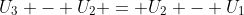 U_3 - U_2 = U_2 - U_1