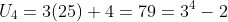 U_4=3(25)+4=79=3^4-2