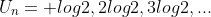 U_n= log2,2log2,3log2,...