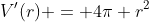 V'(r) = 4\pi r^2