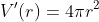 V'(r)=4{\pi}r^2