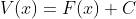 V(x)=F(x)+C