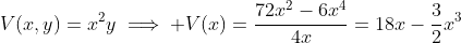 V(x,y)=x^2y\implies V(x)=\frac{72x^2-6x^4}{4x}=18x-\frac{3}{2}x^3