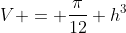 V = \frac{\pi}{12} h^3