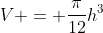 V = \frac{\pi}{12}h^3
