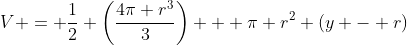 V = \frac{1}{2} \left(\frac{4\pi r^3}{3}\right) + \pi r^2 (y - r)