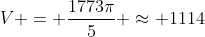V = \frac{1773\pi}{5} \approx 1114