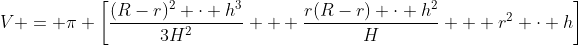 V = \pi \left[\frac{(R-r)^2 \cdot h^3}{3H^2} + \frac{r(R-r) \cdot h^2}{H} + r^2 \cdot h\right]