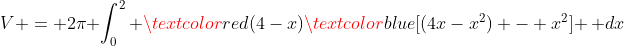 V = 2\pi \int_0^2 \textcolor{red}{(4-x)}\textcolor{blue}{[(4x-x^2) - x^2]} \, dx