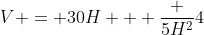 V = 30H + \frac {5H^2}{4}