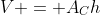 V = A_Ch