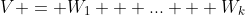 V = W_1 + ... + W_k