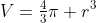 V=\tfrac{4}{3}\pi r^3