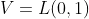 V=L(0,1)