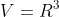 V=R^3