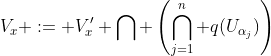 V_x := V'_x \bigcap \left(\bigcap_{j=1}^n q(U_{\alpha_j})\right)