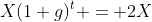 X(1+g)^t = 2X