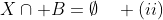 (i)\;X\cap B=\emptyset\quad (ii)\;X\cap B=\{2\}\quad (iii)\;X\cap B=\{4\}\quad (iv)\;X\cap B=B\quad