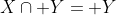 X\cap Y= Y