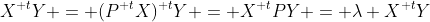 X^{\textsc t}Y = (P^{\textsc t}X)^{\textsc t}Y = X^{\textsc t}PY = \lambda X^{\textsc t}Y