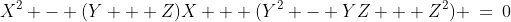 X^2 - (Y + Z)X + (Y^2 - YZ + Z^2) \:=\:0