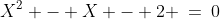 X^{n-2}\!:\;\;X^2 - X - 2 \:=\:0