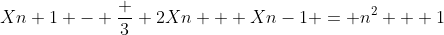 X{n+1} - \frac {{3}} {{2}}Xn + X{n-1} = n^{2} + 1