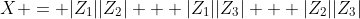 X = |Z_1||Z_2| + |Z_1||Z_3| + |Z_2||Z_3|