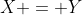 X = Y\;\& \;X \ne Y