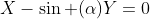 X-\sin (\alpha)Y=0