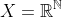 X=\mathbb{R}^\mathbb{N}
