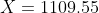 X=1109.55