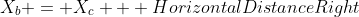 X_b = X_c + HorizontalDistanceRight