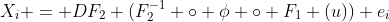 X_i = DF_2 (F_2^{-1} \circ \phi \circ F_1 (u)) e_i