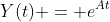 Y(t) = e^{At}