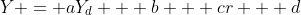 Y = aY_d + b + cr + d