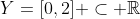 Y=[0,2] \subset \mathbb{R}