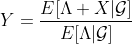 Y=\frac{E[\Lambda X|\mathcal{G}]}{E[\Lambda|\mathcal{G}]}
