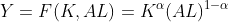 Y=F(K,AL)=K^\alpha(AL)^{1-\alpha}