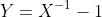 Y=X^{-1}-1